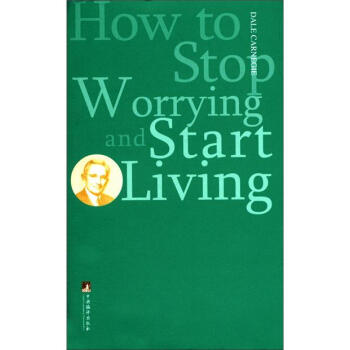 How to Stop Worrying and Start Living(Եă(yu)c